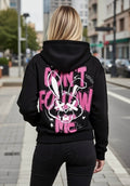 DON'T FOLLOW ME